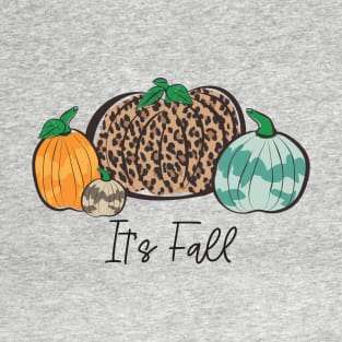 It's fall T-Shirt